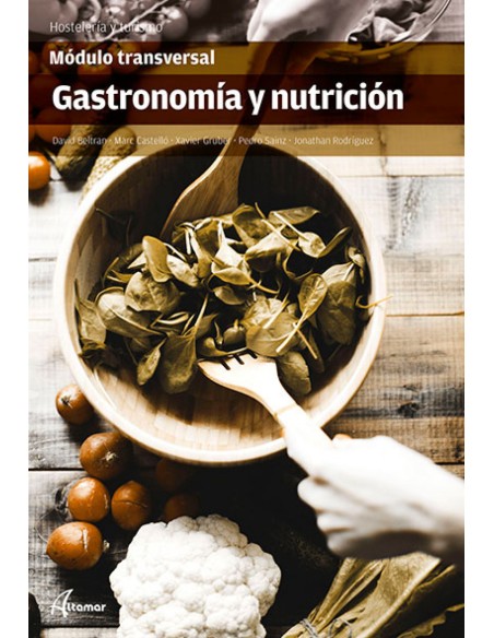 GASTRONOMIA Y NUTRICION