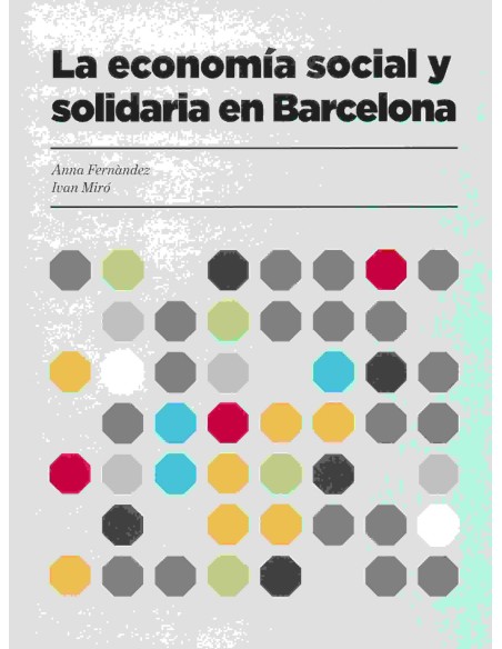 LECONOMIA SOCIAL I SOLIDARIA A BARCELONA