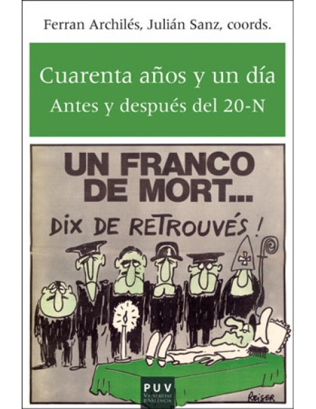 CUARENTA ANOS Y UN DIA