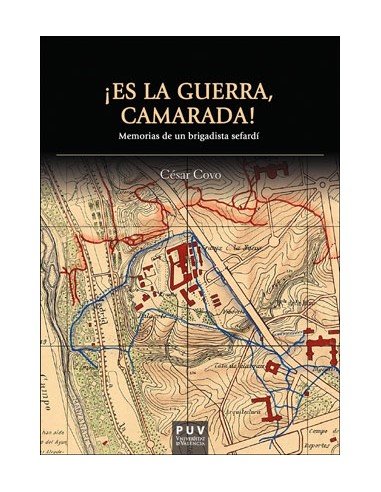 ES LA GUERRA CAMARADA