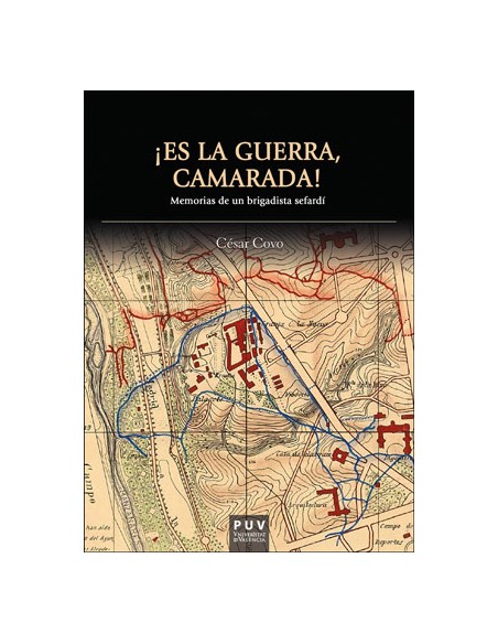 ES LA GUERRA CAMARADA