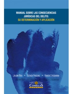 MANUAL SOBRE CONSECUENCIAS JURDICAS DEL DELITO