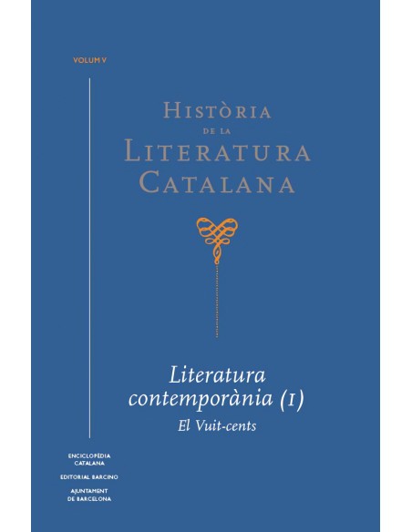 HISTORIA DE LA LITERATURA CATALANA VOL V