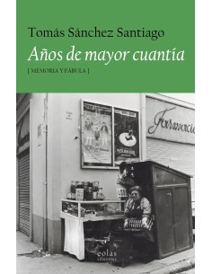 ANOS DE MAYOR CUANTIA