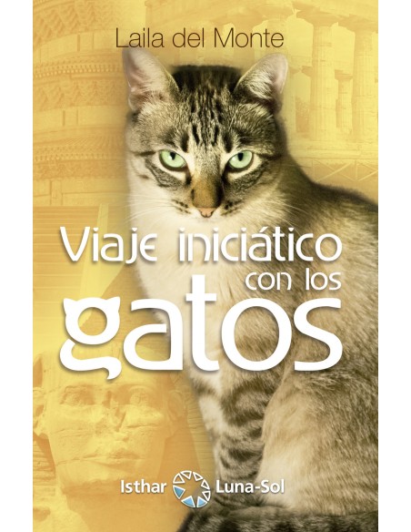 VIAJE INICIATICO CON LOS GATOS