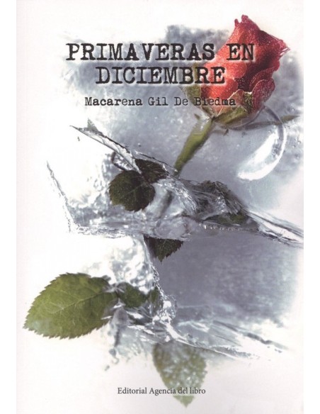 Primaveras en diciembre