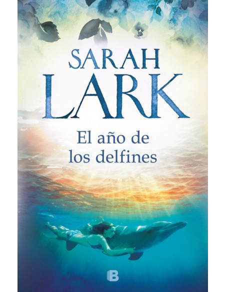 EL ANO DE LOS DELFINES