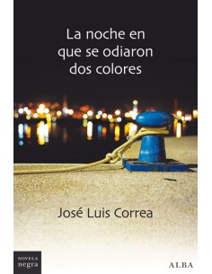LA NOCHE EN QUE SE ODIARON DOS COLORES