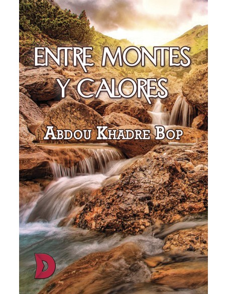 Entre montes y calores