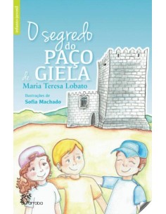 O segredo do Paco de Giela