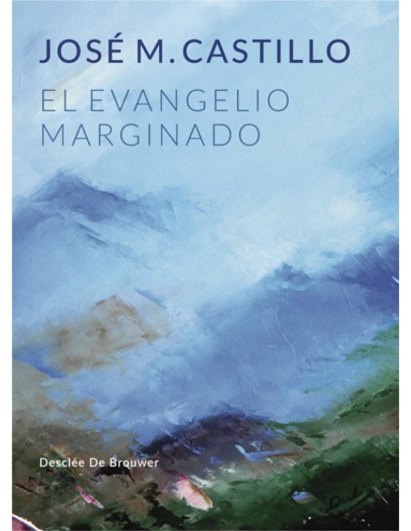 EL EVANGELIO MARGINADO