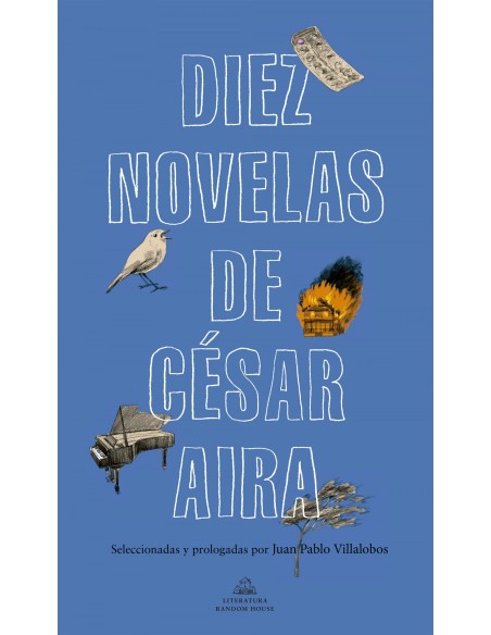 DIEZ NOVELAS DE CESAR AIRA