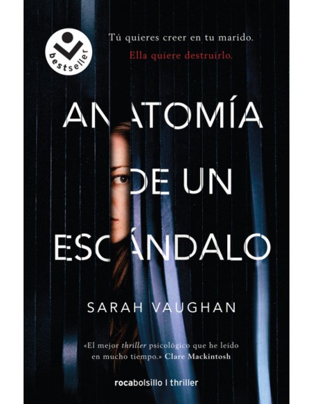 ANATOMIA DE UN ESCANDALO