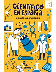 CIENTIFICO EN ESPANA GUIA DE SUPERVIVENCIA