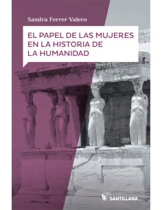 EL PAPEL DE LAS MUJERES EN LA HUMANIDAD