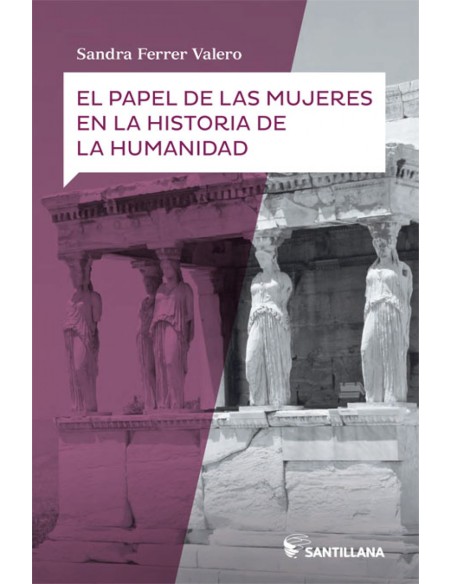 EL PAPEL DE LAS MUJERES EN LA HUMANIDAD