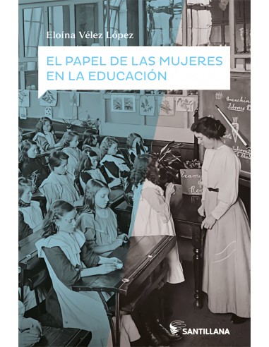 EL PAPEL DE LAS MUJERES EN LA EDUCACION