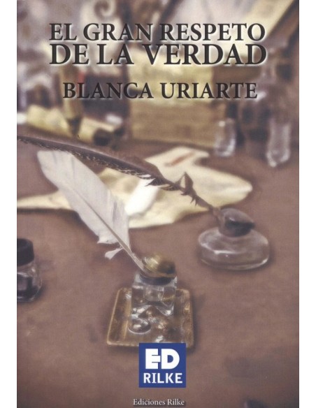 EL GRAN RESPETO DE LA VERDAD