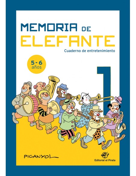 MEMORIA DE ELEFANTE CUADERNO DE ENTRETENIMIENTO 1