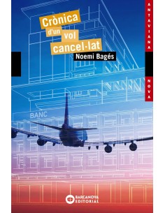 CRONICA D UN VOL CANCELLAT