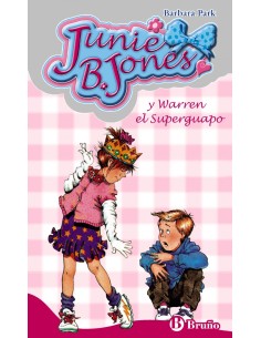Junie B Jones y Warren el Superguapo