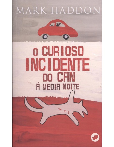O CURIOSO INCIDENTE DO CAN A MEDIA NOITE