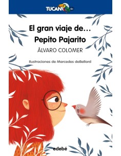 EL GRAN VIAJE DE PEPITO PAJARITO