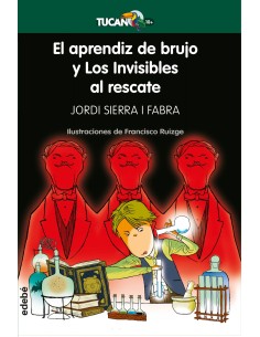 APRENDIZ BRUJO Y LOS INVISIBLES AL RESCATE