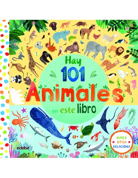 HAY 101 ANIMALES EN ESTE LIBRO