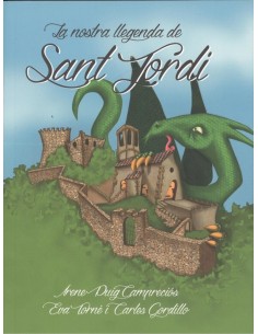 LA NOSTRA LLEGENDA DE SANT JORDI