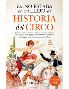 ESTO NO ESTABA EN MI LIBRO DE LA HISTORIA DEL CIRCO