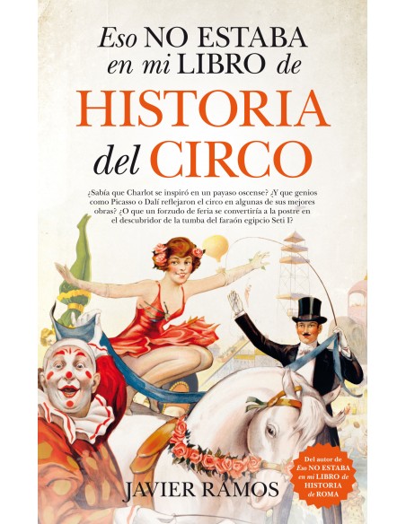 ESTO NO ESTABA EN MI LIBRO DE LA HISTORIA DEL CIRCO