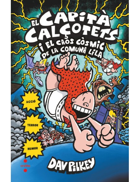 EL CAPITA CALCOTETS I EL CAOS DE LA COMUNA LILA