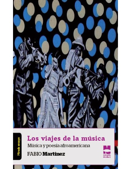 VIAJES DE LA MUSICA LOS