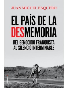 EL PAIS DE LA DESMEMORIA