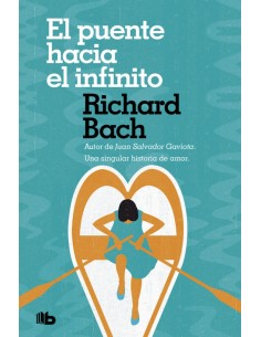 EL PUENTE HACIA EL INFINITO