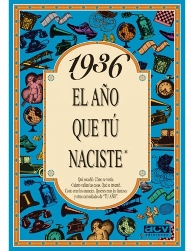1936 El ano que tu naciste