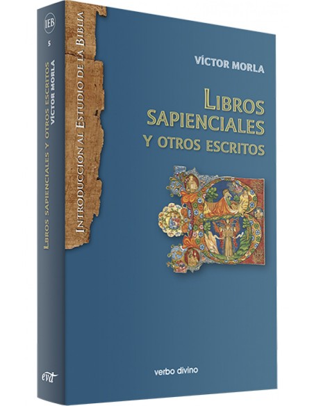 LIBROS SAPIENCIALES Y OTROS ESCRITOS