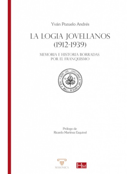 LA LOGIA JOVELLANOS 1912 1939