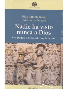 NADIE HA VISTO NUNCA A DIOS