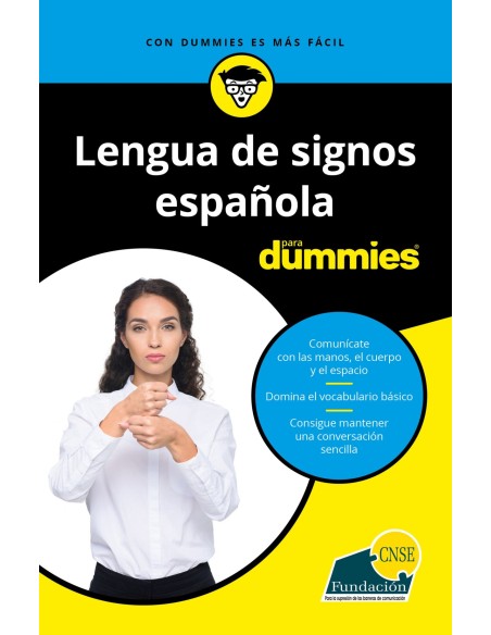 LENGUA DE SIGNOS ESPANOLA PARA DUMMIES