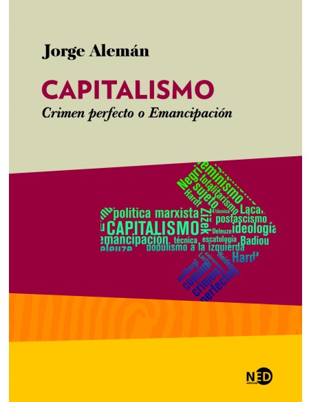 CAPITALISMO CRIMEN PERFECTO O EMANCIPACION