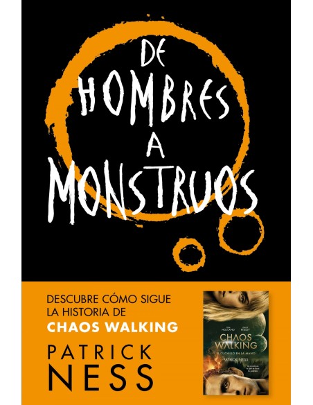DE HOMBRES A MONSTRUOS
