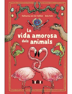 LA VIDA AMOROSA DELS ANIMALS