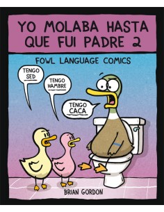 YO MOLABA HASTA QUE FUI PADRE 2