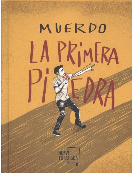 LA PRIMERA PIEDRA