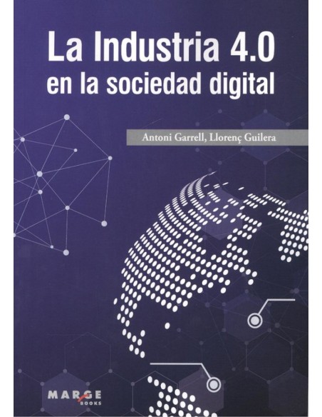 LA INDISTRIA 40 EN LA SOCIEDAD ACTUAL