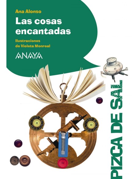 LAS COSAS ENCANTADAS