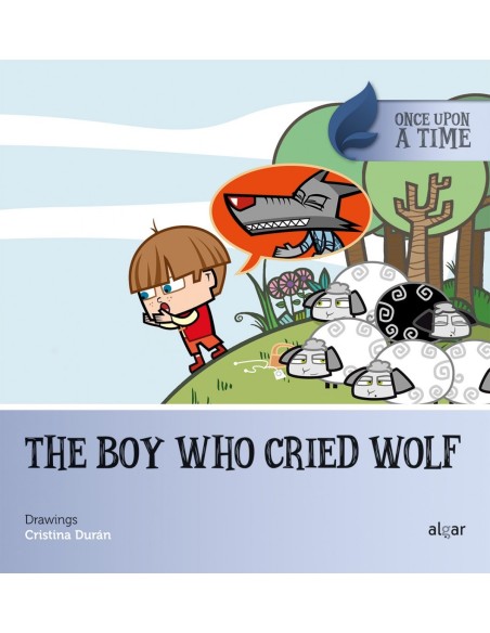 THE BOY WHO CRIED WOLF