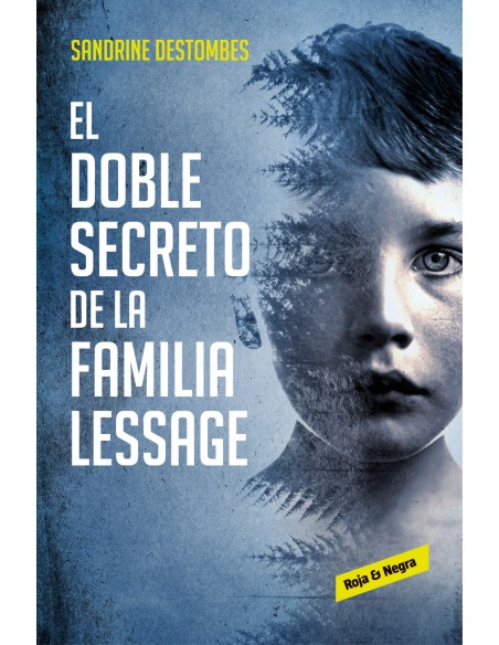 EL DOBLE SECRETO DE LA FAMILIA LESSAGE